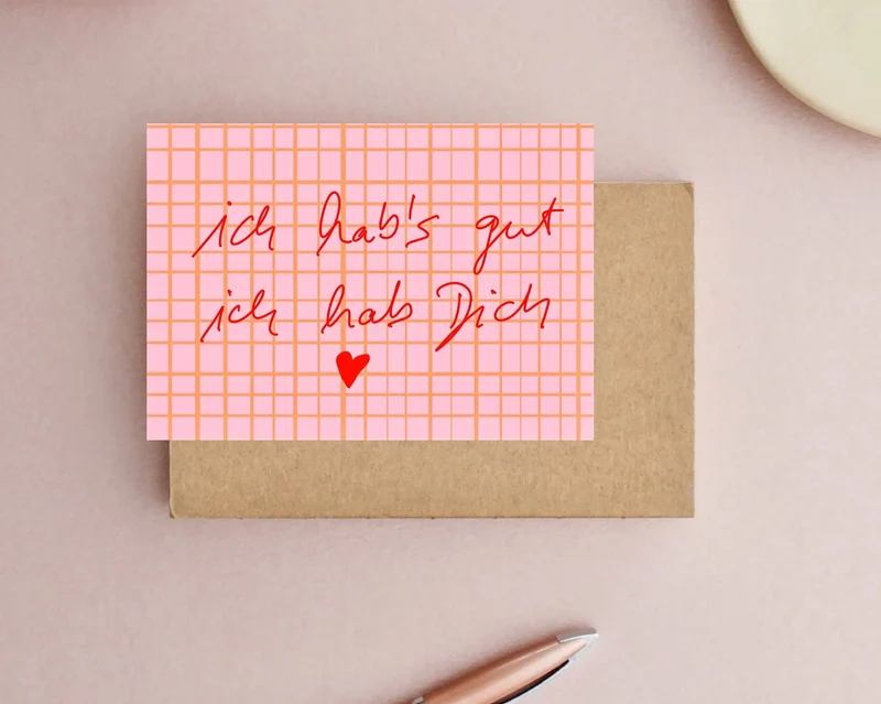 * I'm lucky to have you * Postkarte