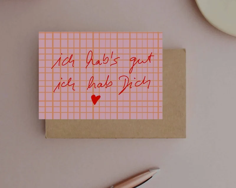 * I'm lucky to have you * Postkarte