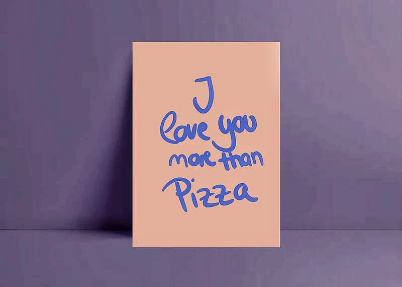 * I Love You More than Pizza* Postkarte