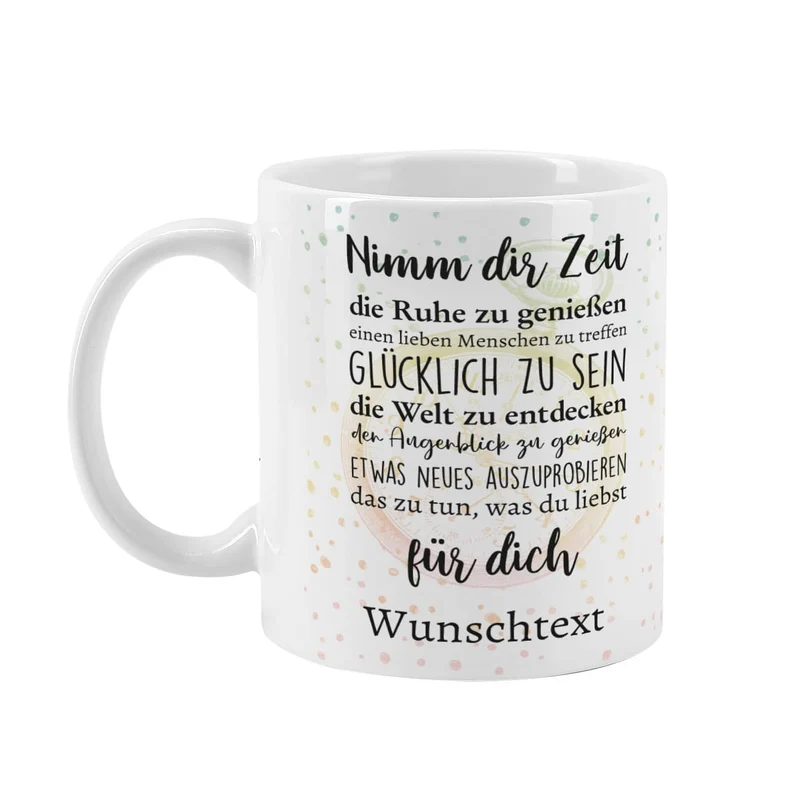 Tasse zur Rente - Nimm dir Zeit - mit Wunschtext