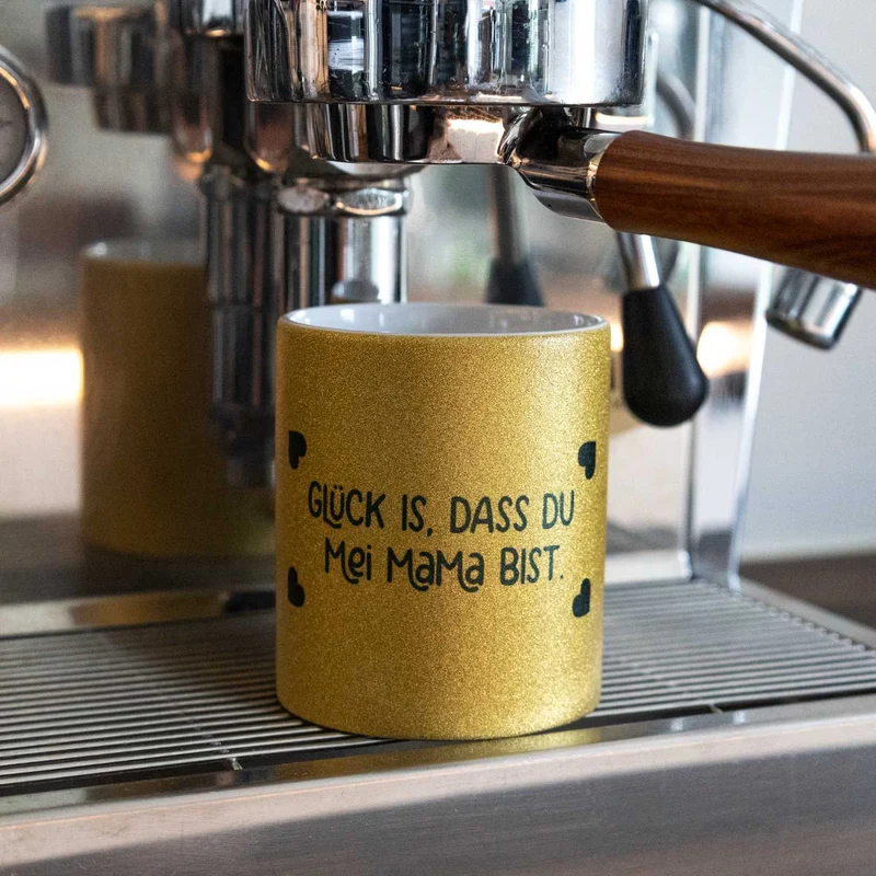 Kaffee Haferl "Glück is, dass du mei Mama bist."