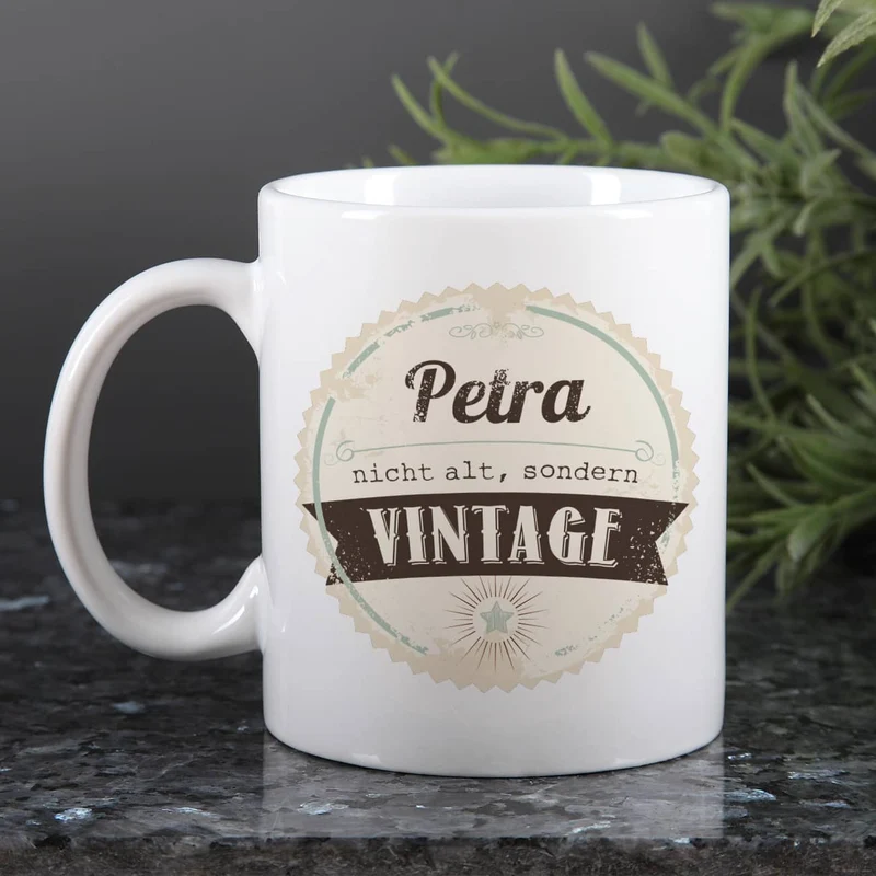 personalisierte Tasse zum Geburtstag - Nicht alt, sondern vintage!
