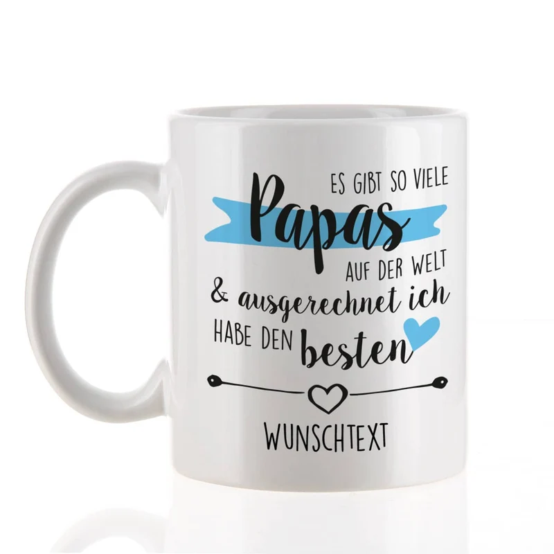 Tolle Tasse zum Vatertag - Es gibt so viele Papas auf der Welt & ausgerechnet ich habe den besten