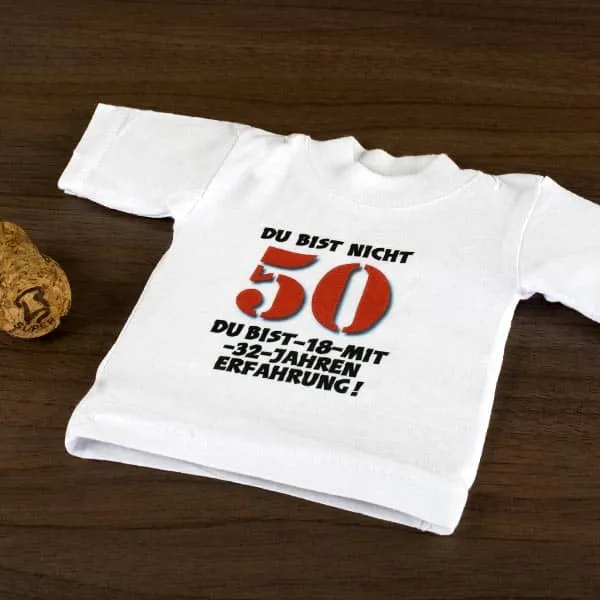 Mini T-Shirt zum Geburtstag - Du bist nicht 50