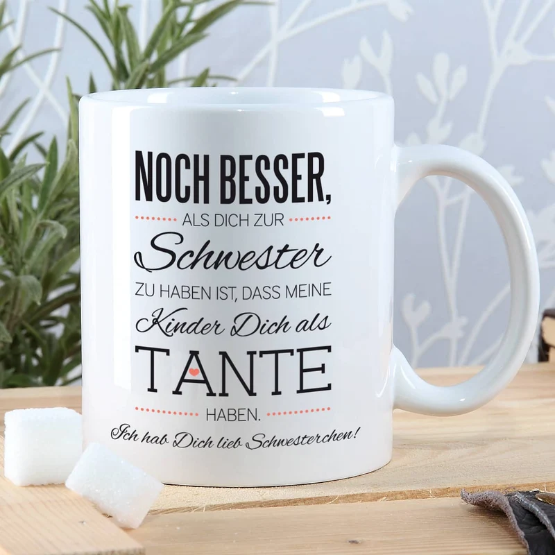 Tasse für die beste Schwester und Tante mit Spruch und Ihrem Wunschtext