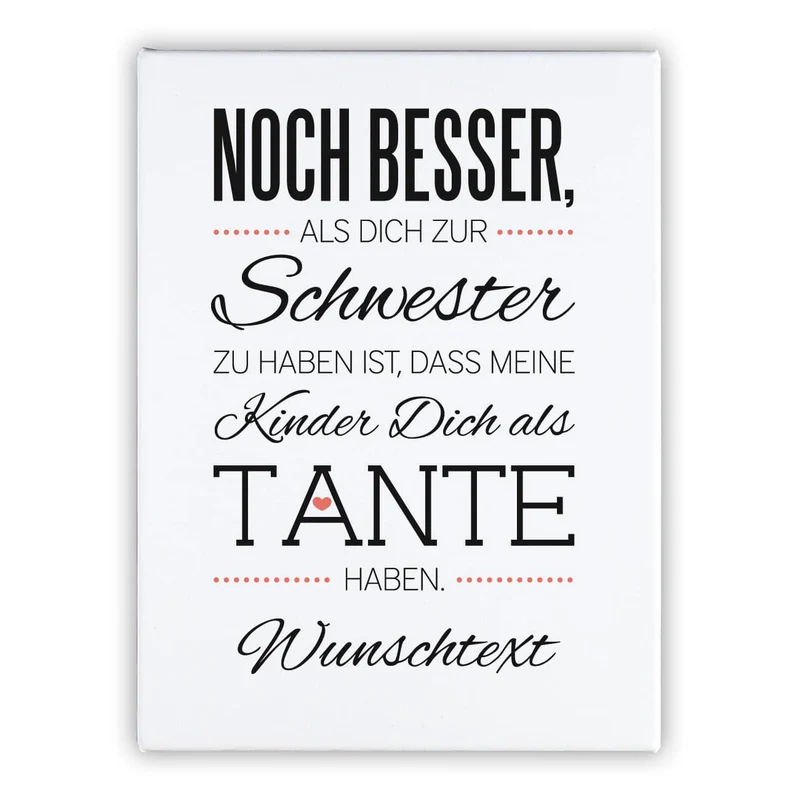 Leinwand für die Tante 30 x 40 cm mit tollem Spruch und Ihrer Widmung