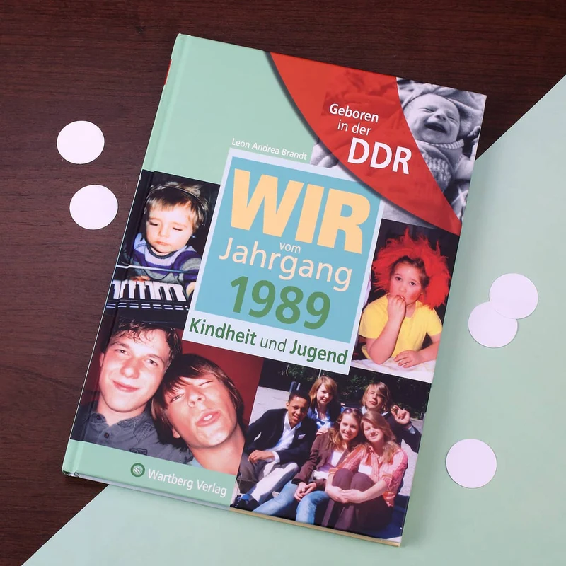 Jahrgangsbuch 1989 - Aufgewachsen in der DDR