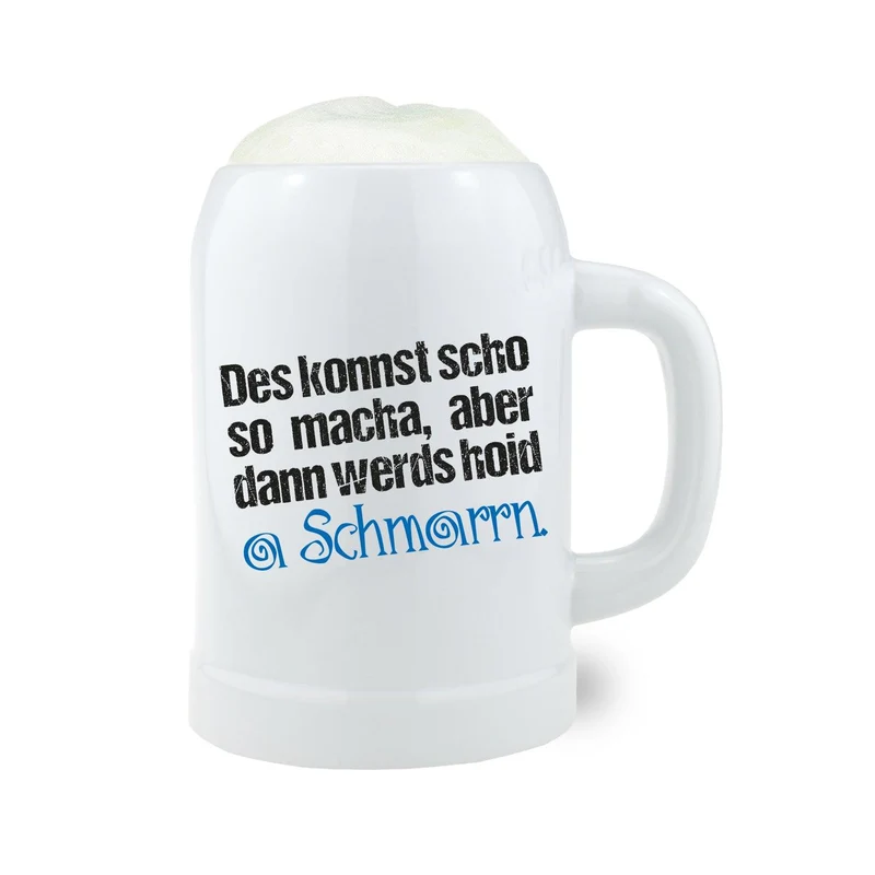 Bierkrug "Des konnst scho so macha"