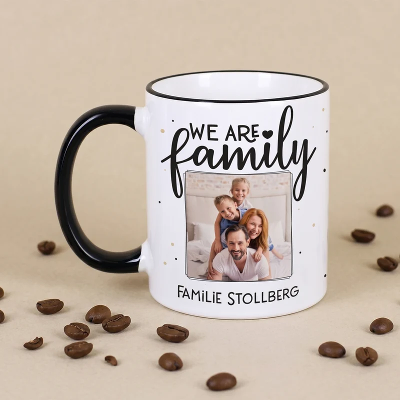 We are family - Fototasse mit Ihrem Wunschtext