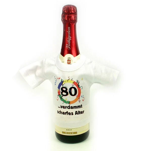 Mini T-Shirt für Flaschen: 80 - verdammt scharfes Alter!