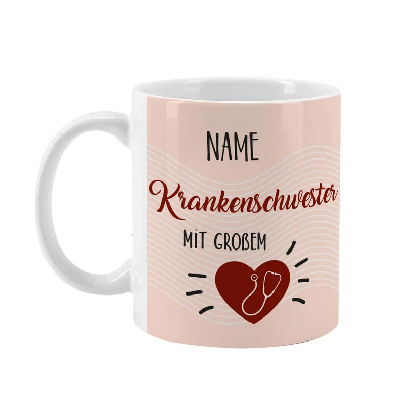 Tasse als Dankeschön für eine Krankenschwester mit großem Herz