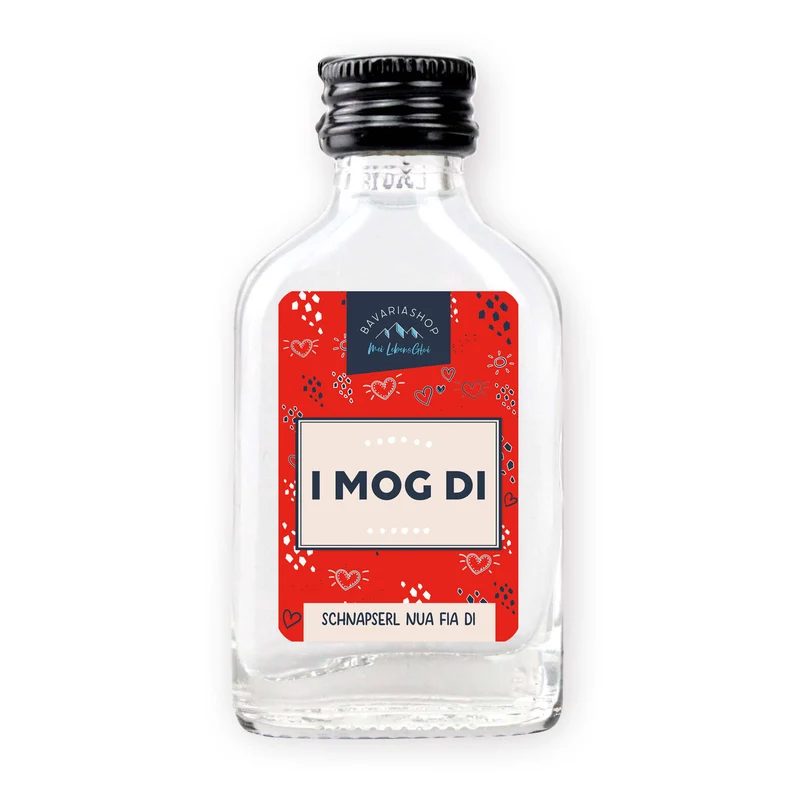 Schnapserl "I mog di"