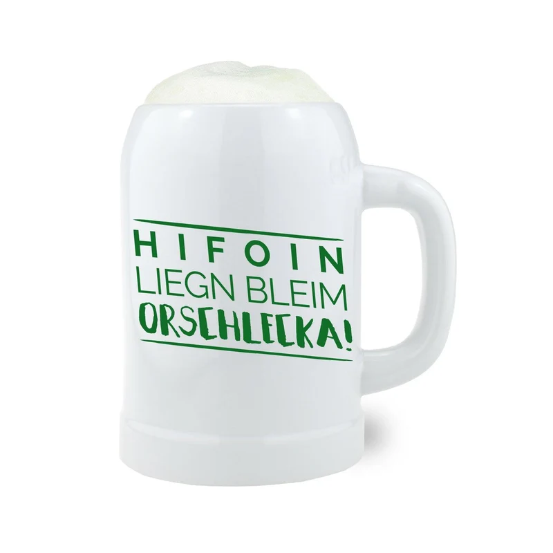 Bierkrug "Hifoin - liegn bleim"