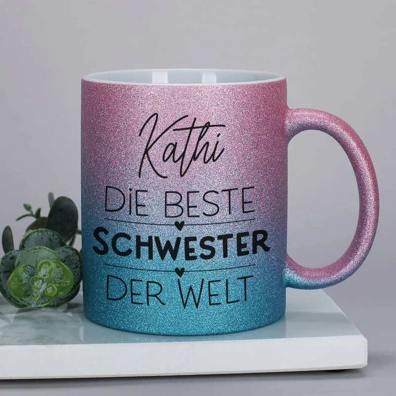 Glitzertasse für die beste Freundin, Kollegin oder Schwester der Welt