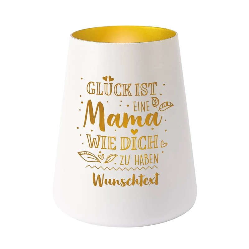 Glück ist, eine Mama wie Dich zu haben - Windlicht mit Wunschgravur