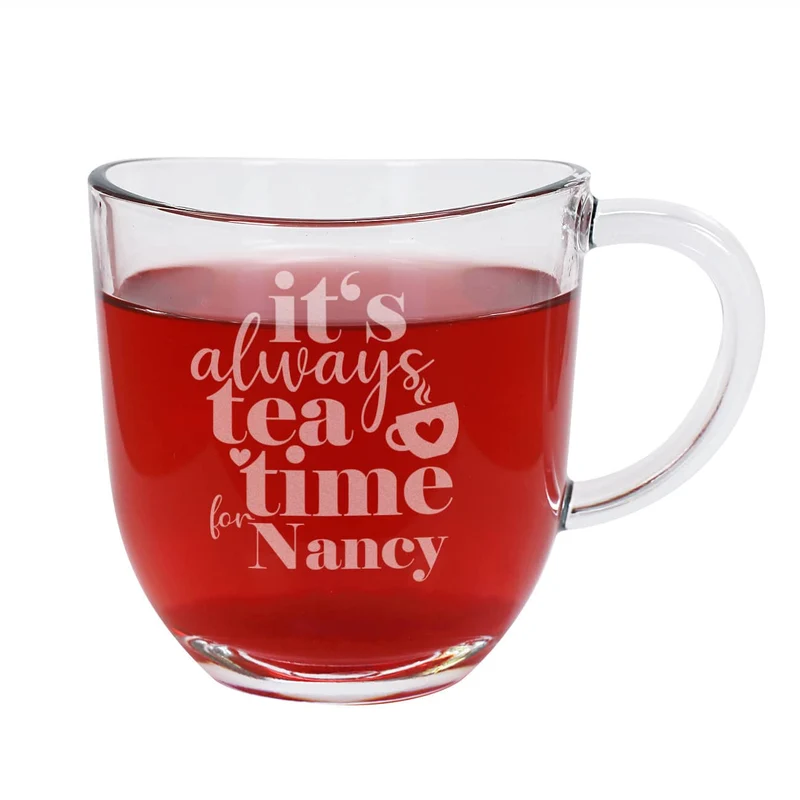 Teeglas - it's always tea time for - mit Namensgravur