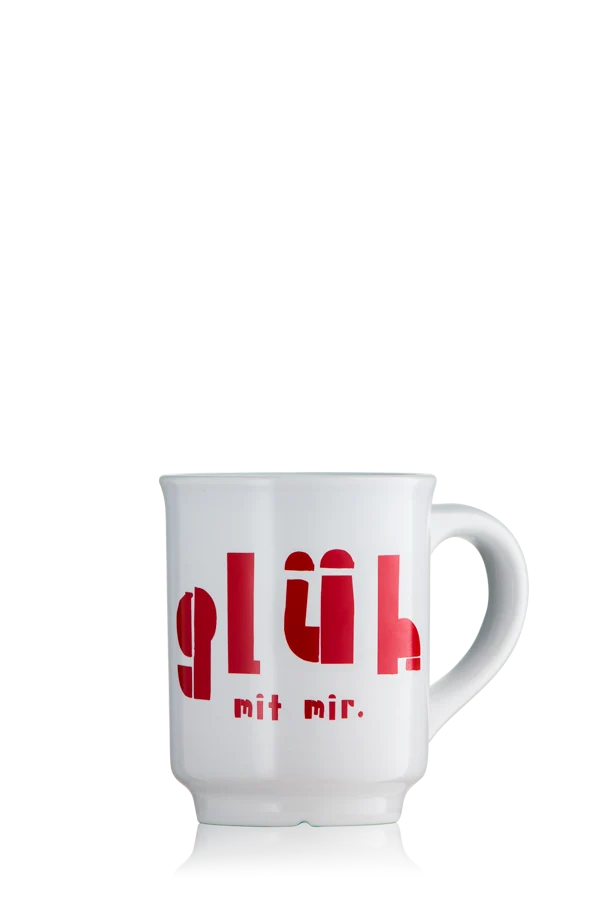 'Glüh' Mit Mir' - Keramik-Tasse
