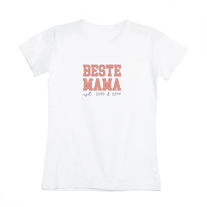 Personalisiertes T-Shirt - Beste Mama - mit Jahreszahl in Weiß | Geschenk zum Muttertag & Geburtstag