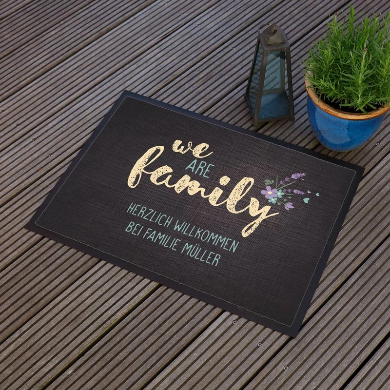 We are family - bedruckte Fußmatte mit 2 Zeilen Wunschtext
