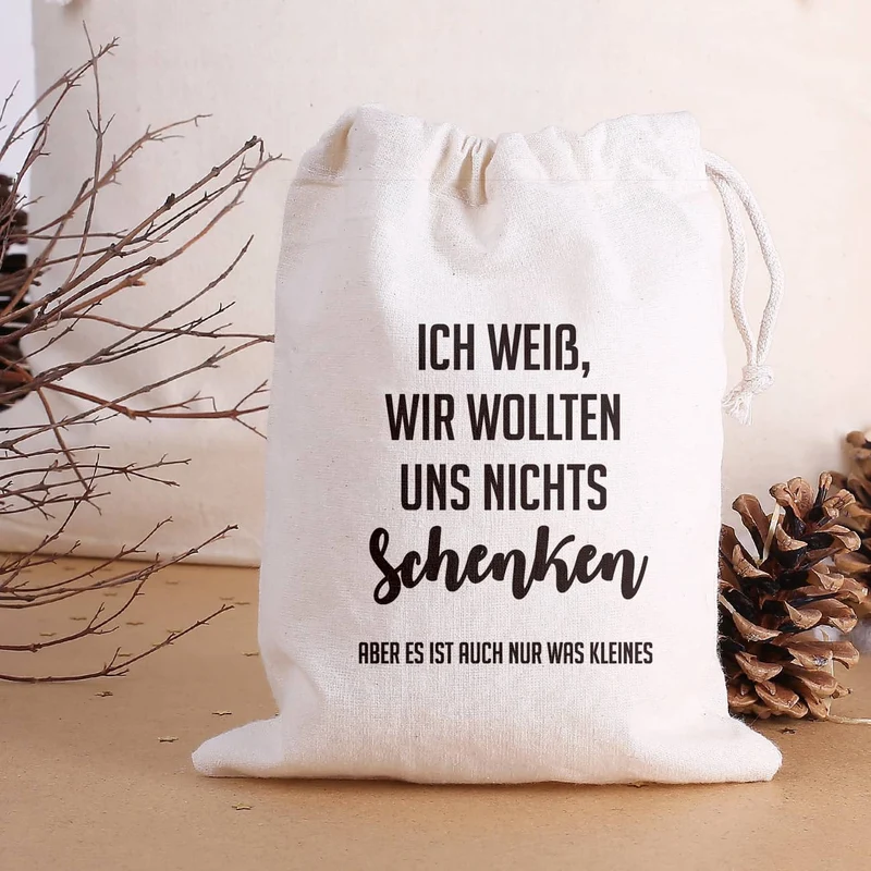 Kleiner Geschenksack - Ich weiß, wir wollten uns nichts schenken - mit Wunschtext