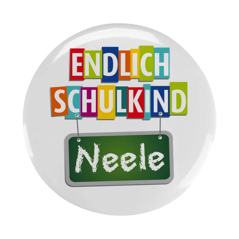 Endlich Schulkind - Button mit Wunschname, 56 mm