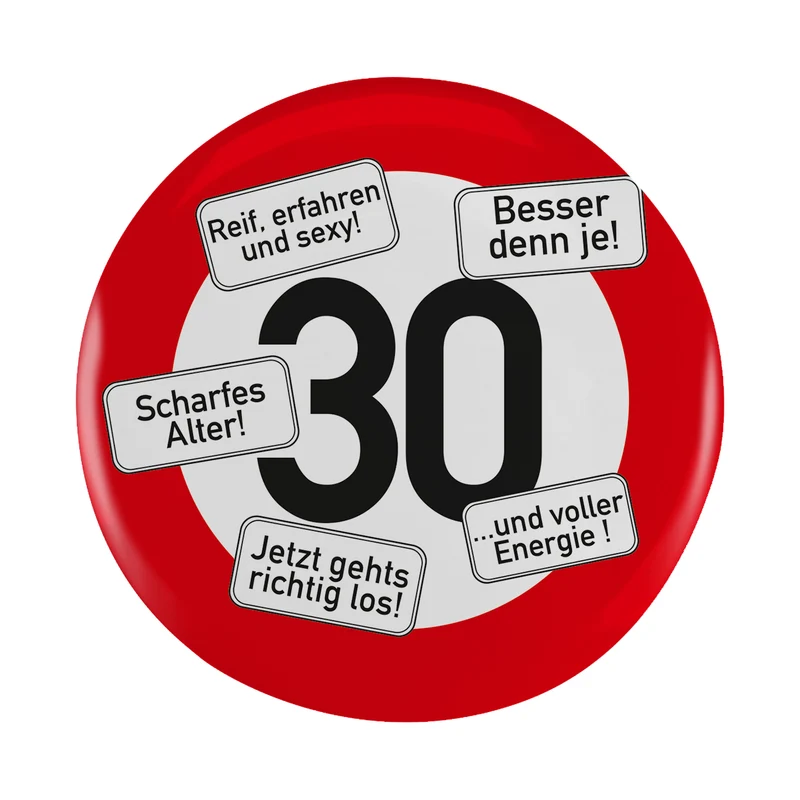 Riesen Button Verkehrsschild 18 bis 100