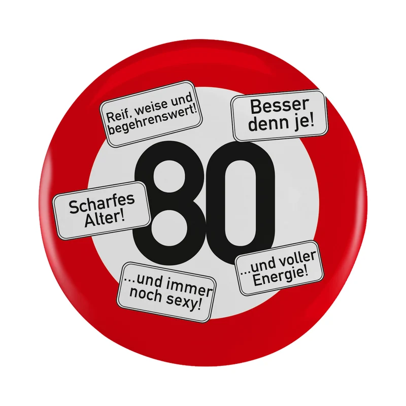 Riesen Button Verkehrsschild 18 bis 100