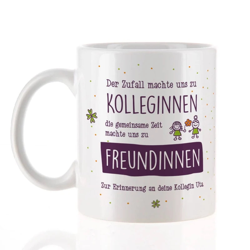 Abschiedsgeschenk Tasse für Kolleginnen mit Ihrem Text