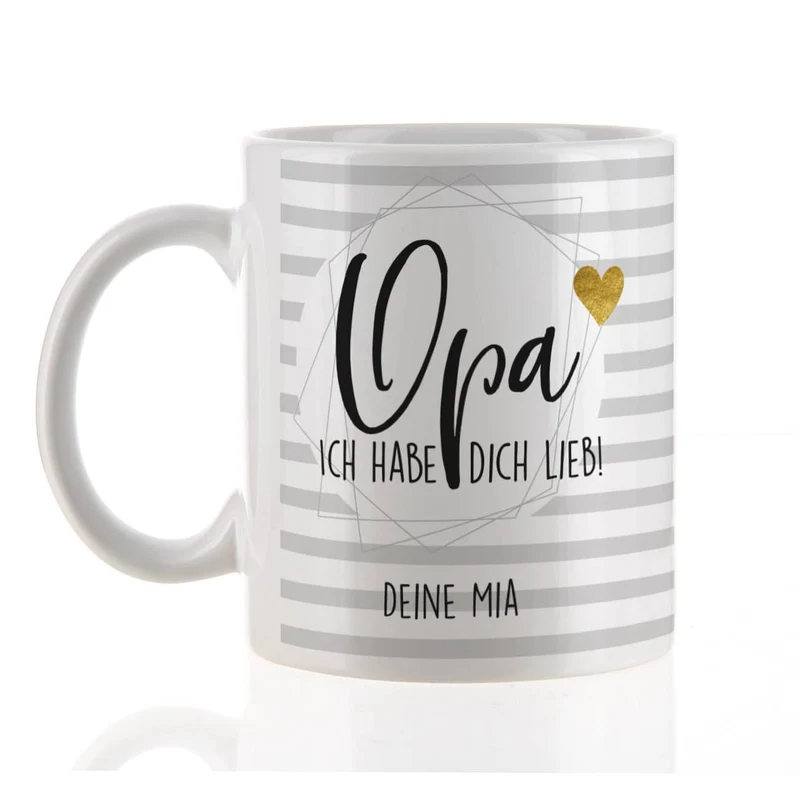 Keramiktasse - Opa wir haben dich lieb - mit Ihrem Wunschtext